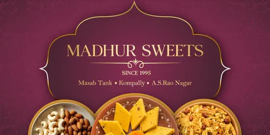 Madhur Sweets
