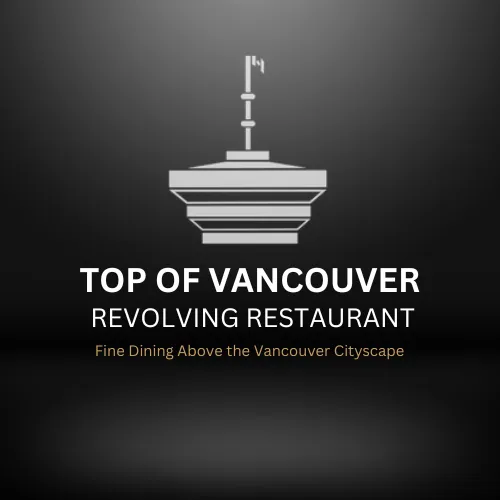 Top of Vancouver Revolving Restaurant